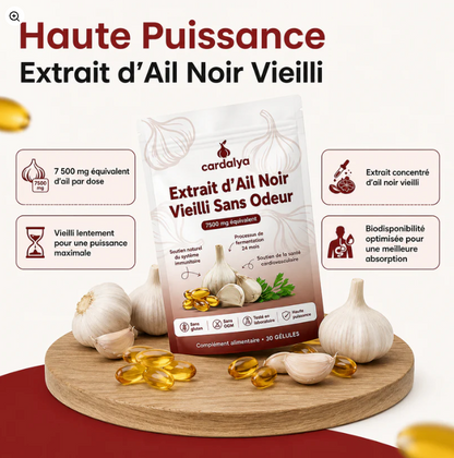 Extrait Naturel d'Ail Vieilli - Pour une tension artérielle saine et un bien-être global